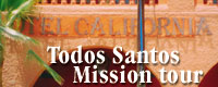 todos santos mission tour